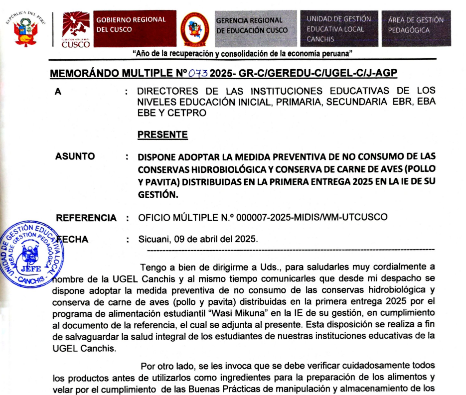 Dispone adoptar la medida preventiva de no consumo de las conservas hidrobiológica y conserva de carne de aves (pollo y pavita) distribuidas en la primera entrega 2025 en la IE de su gestión.