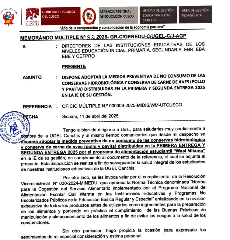 Dispone adoptar la medida preventiva de no consumo de las conservas hidrobiológica y conserva de carne de aves (pollo y pavita) distribuidas en la primera y segunda entrega 2025 en la IE de su gestión.