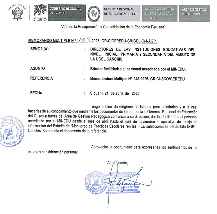 Brindar facilidades al personal acreditado por el MINEDU.