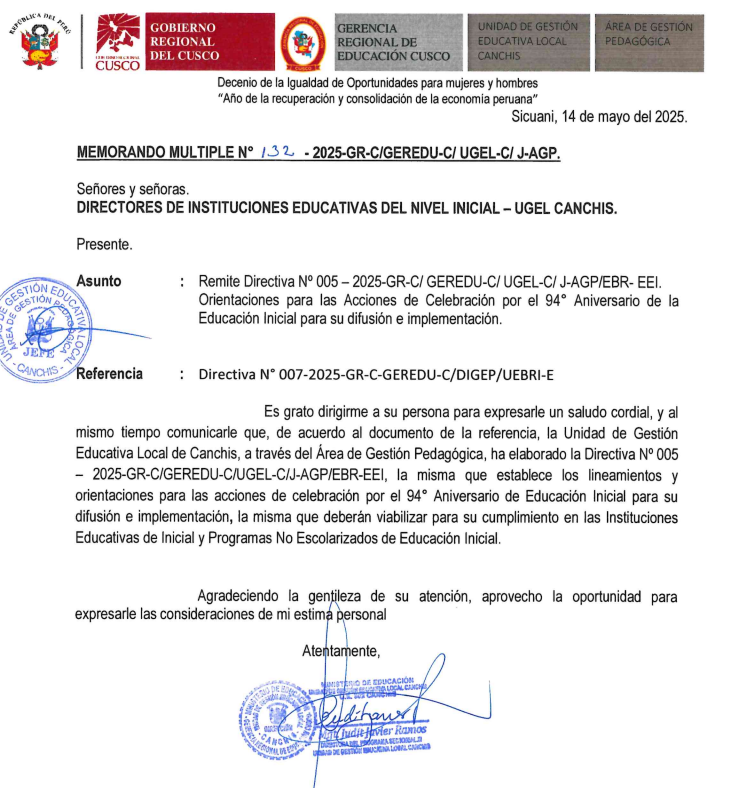 Remite Directiva N° 005 - 2025-GR-C/ GEREDU-C/ UGEL-C/ J-AGP/EBR- EEI. Orientaciones para las Acciones de Celebración por el 94° Aniversario de la Educación Inicial para su difusión e implementación.