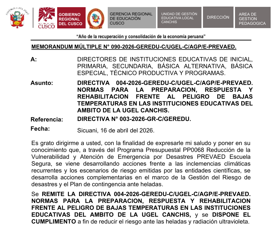 DIRECTIVA 004-2026-GEREDU-C/UGEL-C/AGP/E-PREVAED. NORMAS PARA LA PREPARACION, RESPUESTA Y REHABILITACION FRENTE AL PELIGRO DE BAJAS TEMPERATURAS EN LAS INSTiTUCIONES EDUCATIVAS DEL AMBITO DE LA UGEL CANCHIS.