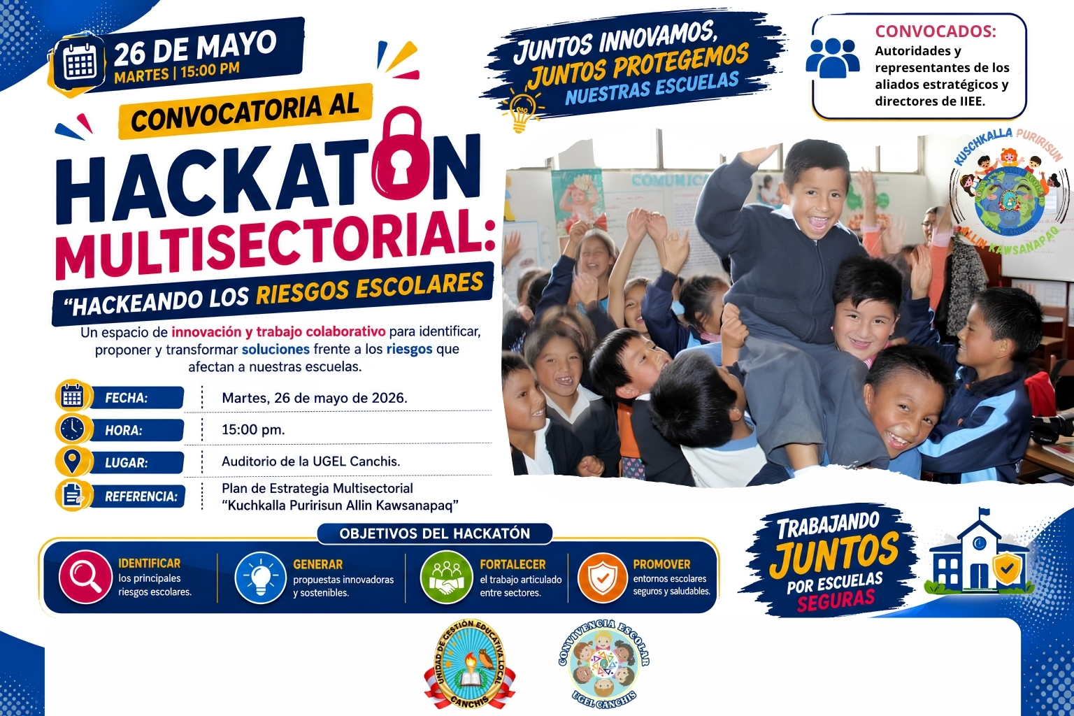 Convocatoria al "HACKATÓN MULTISECTORIAL: HACKEANDO LOS RIESGOS ESCOLARES"