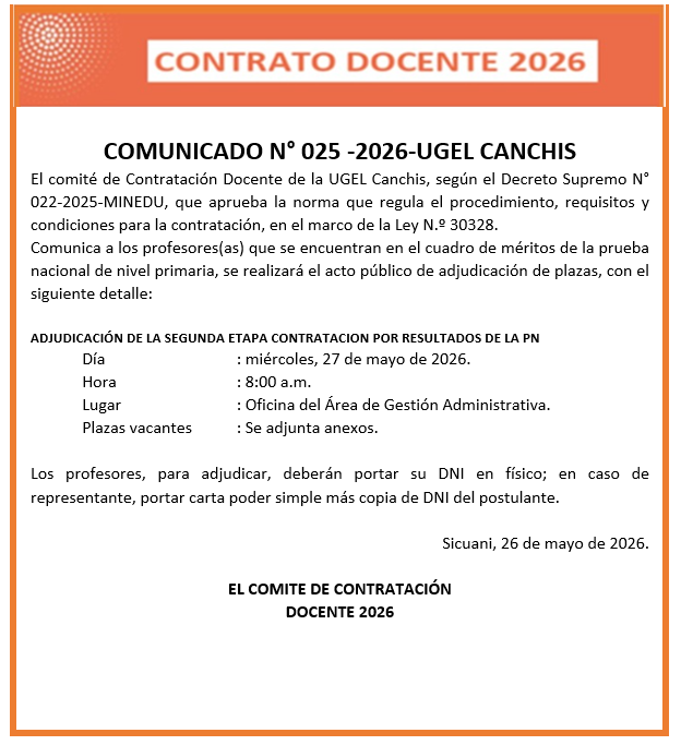COMUNICADO N° 025 -2026-UGEL CANCHIS Contratación Docente
