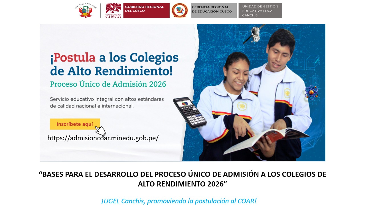 ¡Postula a los colegios de alto rendimiento! proceso único de admisión 2026