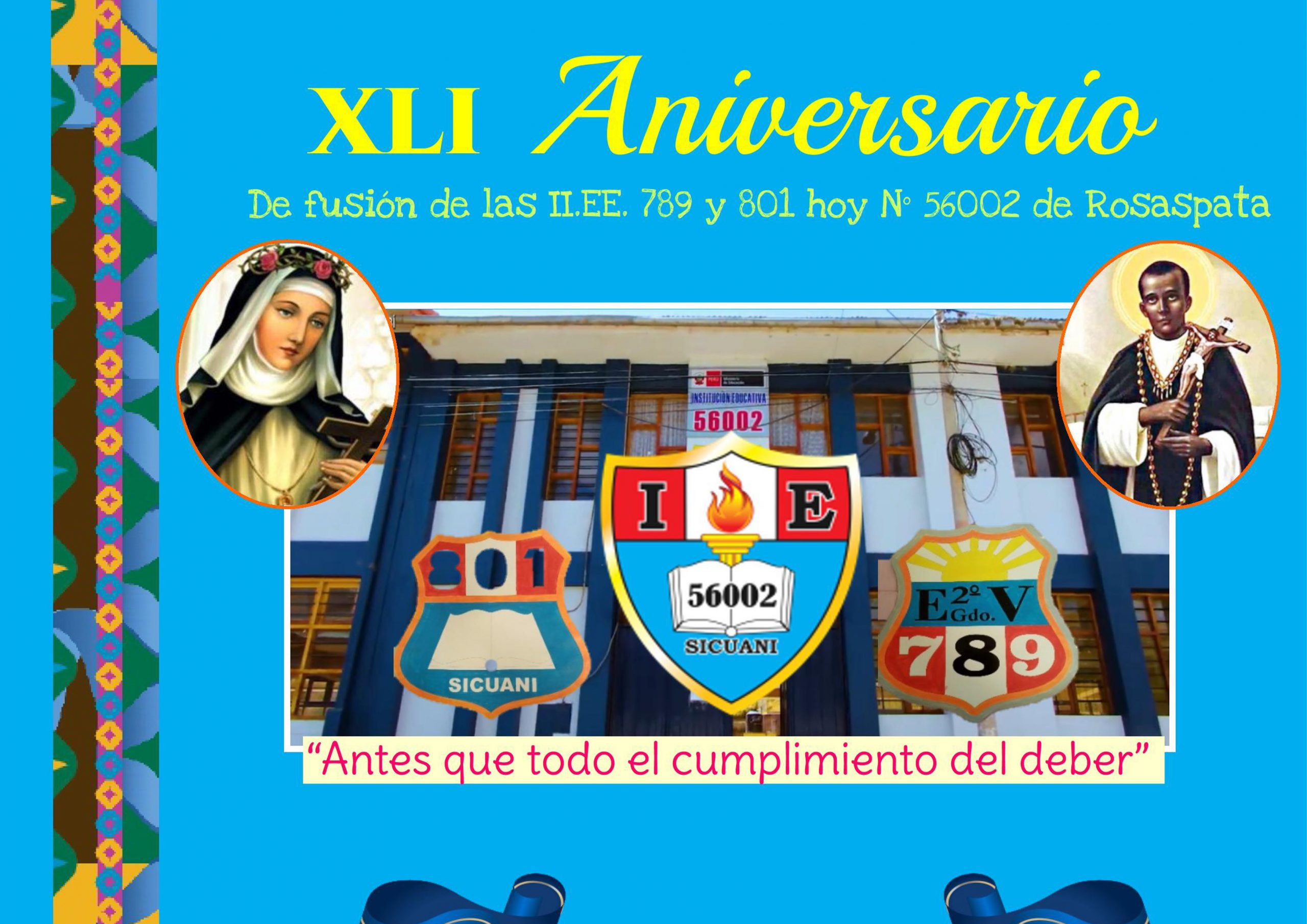 Read more about the article XLI  Aniversario – I.E. N° 56002 – ROSASPATA