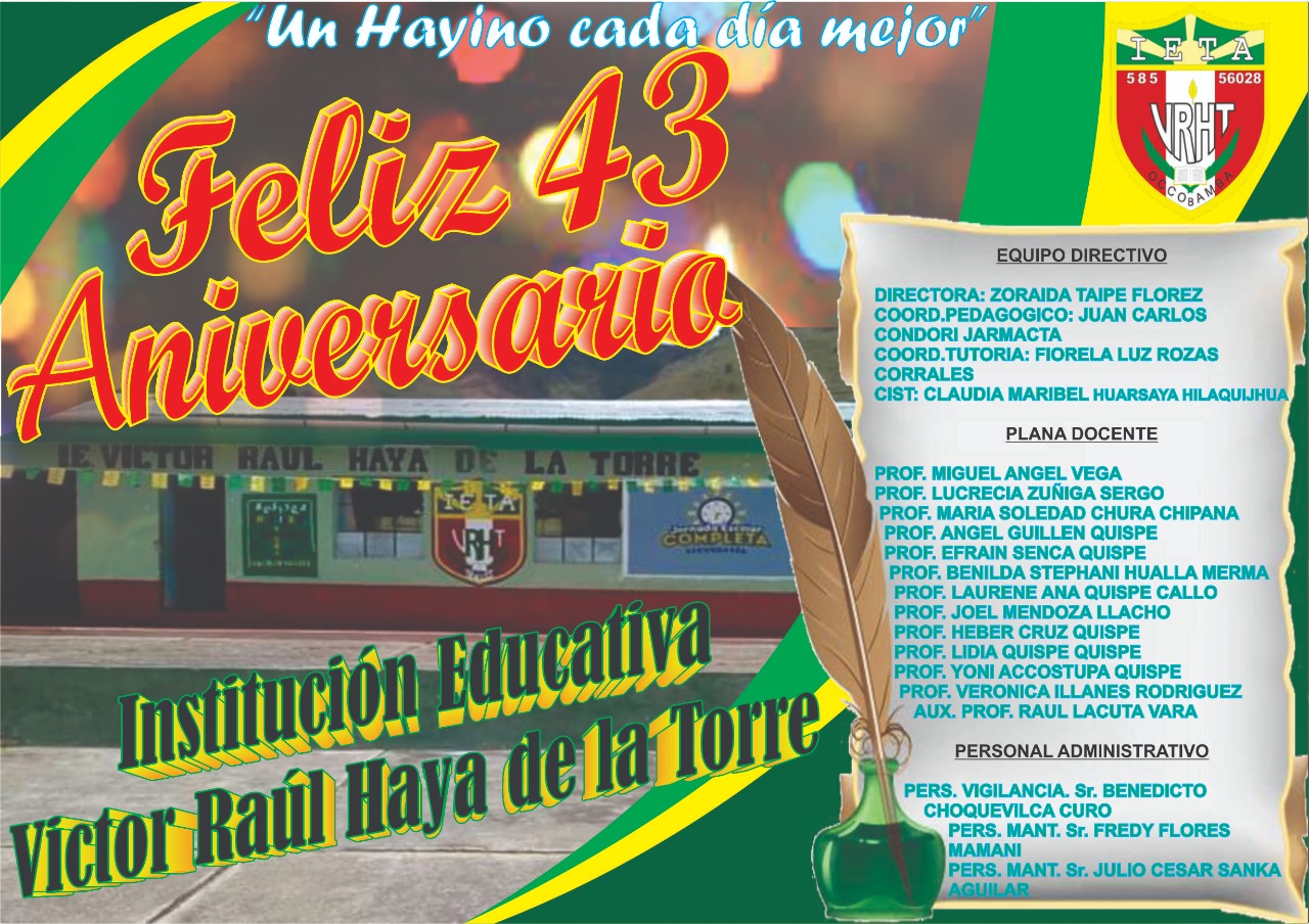 Read more about the article FELIZ 43 ANIVERSARIO I.E. VICTOR RAUL HAYA DE LA TORRE