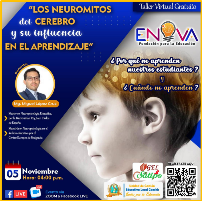 Read more about the article La Fundación Enova y la UGEL Canchis, invitan al Taller Virtual Gratuito sobre “Los neuromitos del cerebro y su influencia en el aprendizaje”