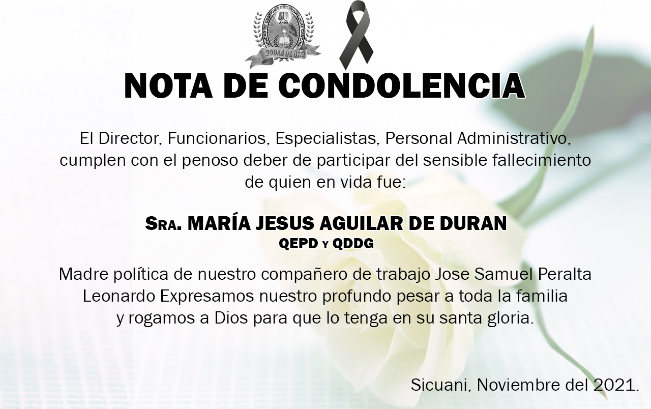 Read more about the article NOTA DE CONDOLENCIA