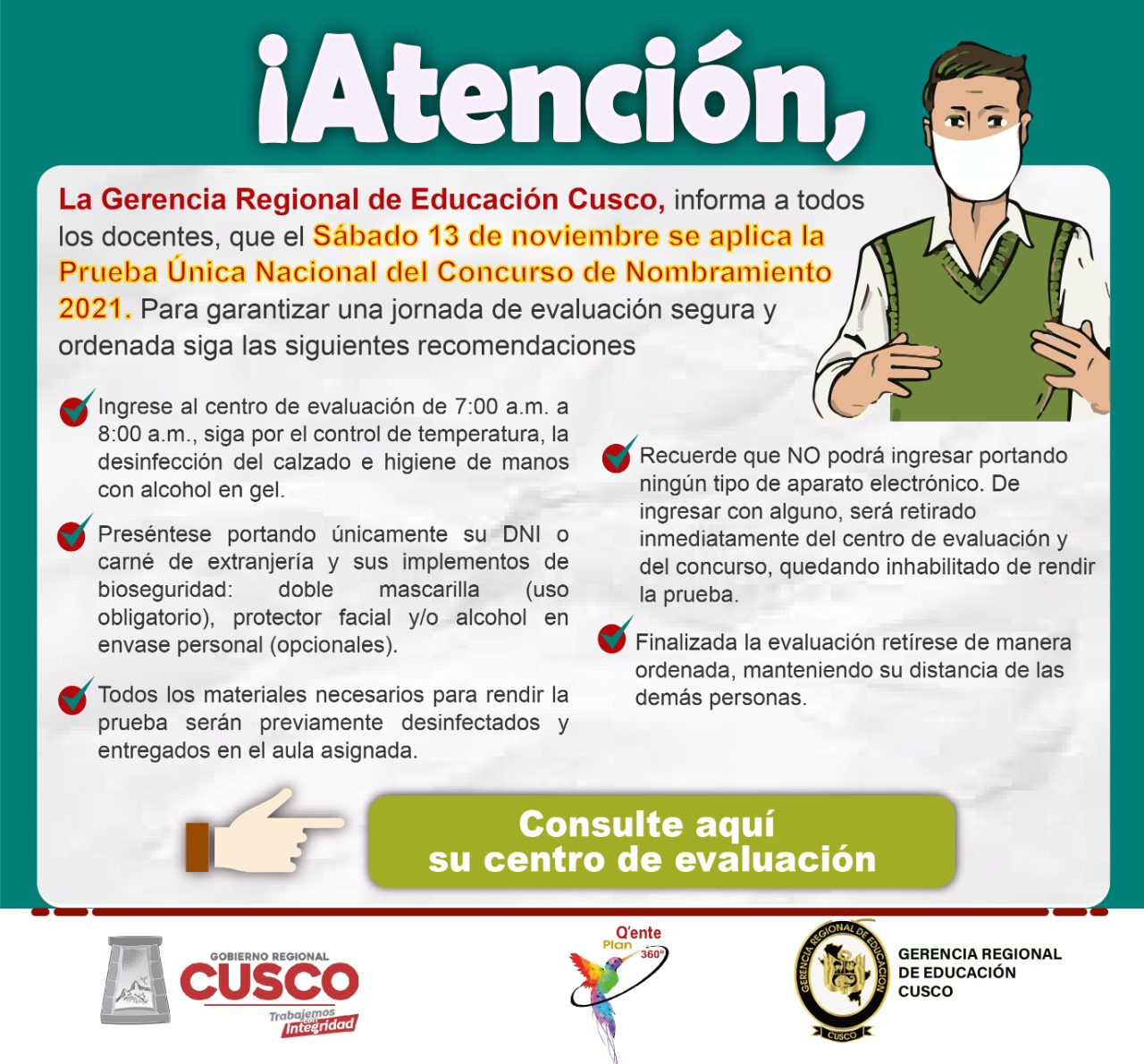 Read more about the article La Gerencia Regional de Educación Cusco, informa a todos los docentes, que el sábado 13 de noviembre se aplica la Prueba Única Nacional del concurso de nombramiento 2021