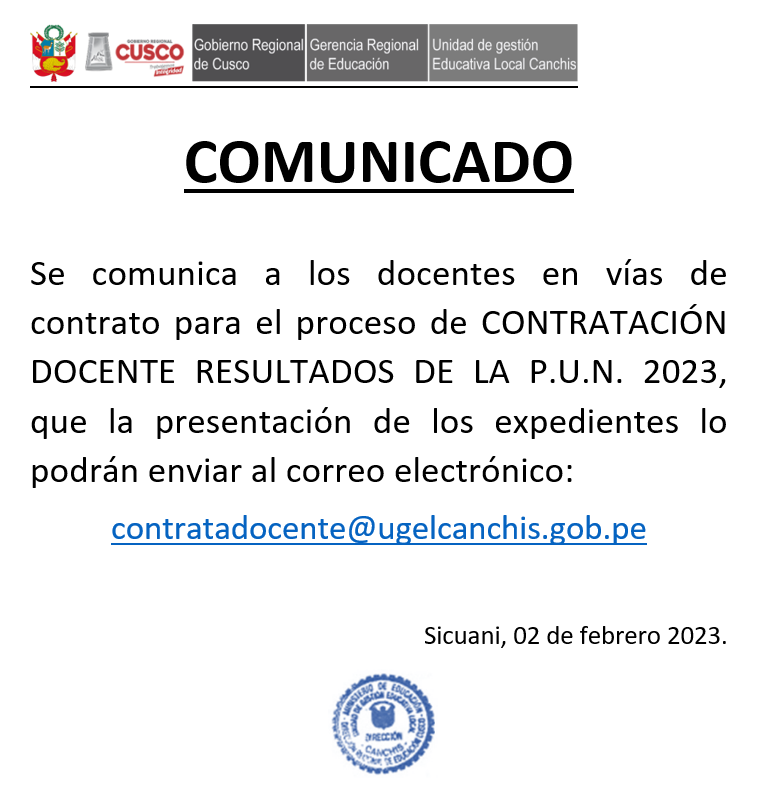 Read more about the article COMUNICADO – CONTRATACIÓN DOCENTE RESULTADOS DE LA P.U.N. 2023COMUNICADO –