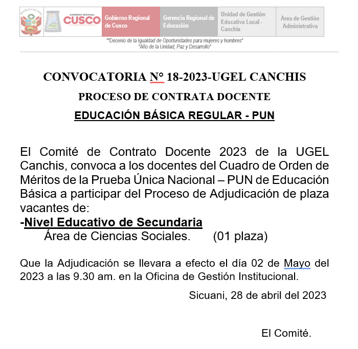 Read more about the article CONVOCATORIA N° 18-2023-UGEL CANCHISPROCESO DE CONTRATA DOCENTEEDUCACIÓN BÁSICA REGULAR – PUN