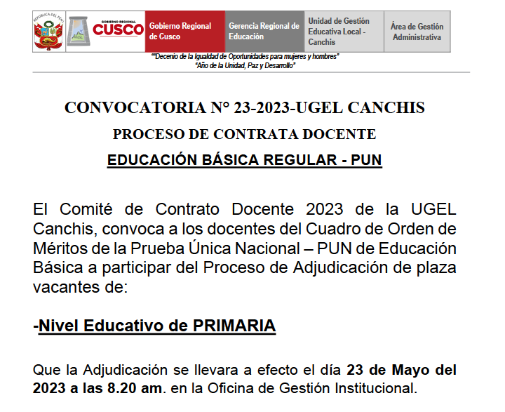 Read more about the article CONVOCATORIA N° 23-2023-UGEL CANCHISPROCESO DE CONTRATA DOCENTEEDUCACIÓN BÁSICA REGULAR – PUN
