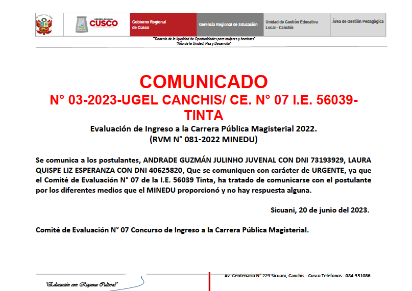 Read more about the article COMUNICADON° 03-2023-UGEL CANCHIS/ CE. N° 07 I.E. 56039-TINTA