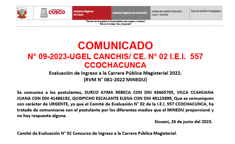 Read more about the article COMUNICADO N° 09-2023-UGEL CANCHIS/ CE. N° 02 I.E.I. 557CCOCHACUNCA