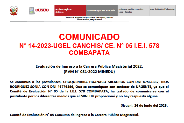 Read more about the article COMUNICADO N° 14-2023-UGEL CANCHIS/ CE. N° 05 I.E.I. 578COMBAPATA