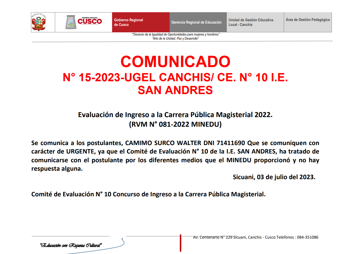 Read more about the article COMUNICADON° 15-2023-UGEL CANCHIS/ CE. N° 10 I.E.SAN ANDRES