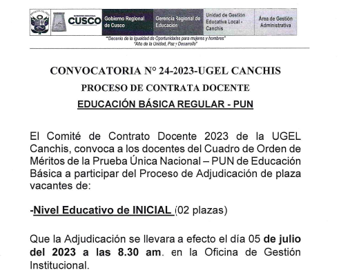 Read more about the article CONVOCATORIA N° 24-2023-UGEL CANCHISPROCESO DE CONTRATA DOCENTEEDUCACIÓN BÁSICA REGULAR – PUN
