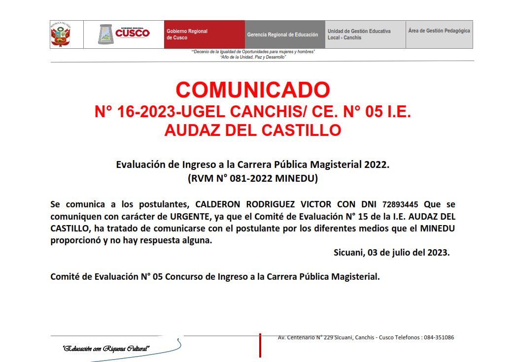 Read more about the article COMUNICADO – N° 16-2023-UGEL CANCHIS/ CE. N° 05 I.E.AUDAZ DEL CASTILLO